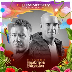 Gabriel & Dresden @ Luminosity Beach Festival 2024