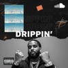 Best Rap Right Now: Drippin'