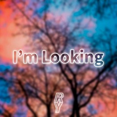 I'm Looking w/ DJ ITC