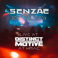 The Beautiful Detox LIVE at HMAC | Supporting Set for Distinct Motive