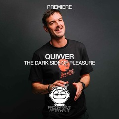 PREMIERE: Quivver - The Dark Side Of Pleasure (Original Mix) [Controlled Substance]