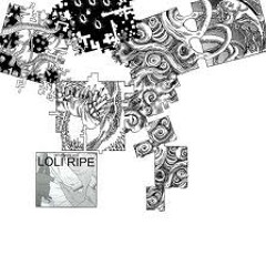 LOLI RIPE - KK Ripe