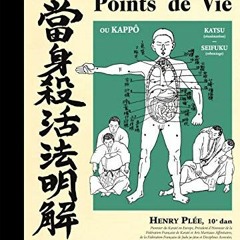 [Read] EBOOK ✉️ L'art sublime et ultime des points de vie (Points vitaux) by  HENRY P