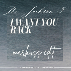 The Jackson 5 - I want you back (Markuss edit)