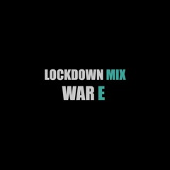 LockDown Mix