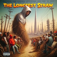 The Longest Straw / KingPin