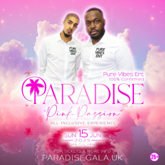 Pure Vibes Ent - Live At Pink Paradise 15.06.2025