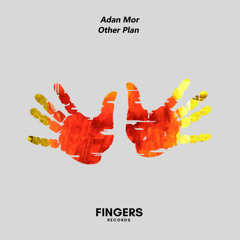 Adan Mor - Other Plan (Original Mix)