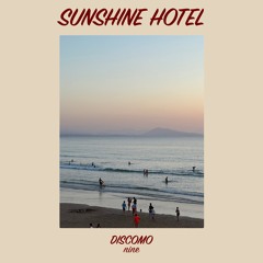 NINE - Sunshine Hotel