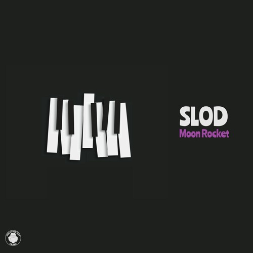 Moon Rocket - Slod (Original Mix)