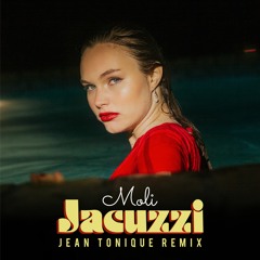 Jacuzzi (Jean Tonique Remix)