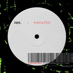 Haunted [Free DL]