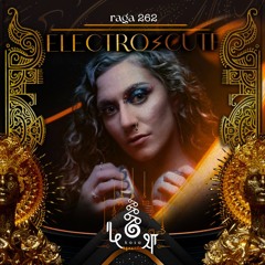 rāga 262 • ELECTRO⚡️CUTE • Conscious Ecstacy