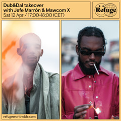 Dub&Dal takeover - Jefe Marrón & Mawcom X - 12 Apr 2025