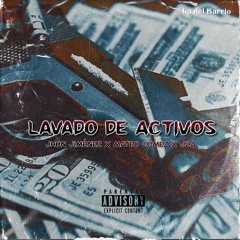 Lavado De Activos (feat. J2A & Jhon Jimenez)