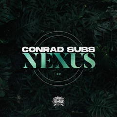 Conrad Subs - Nexus
