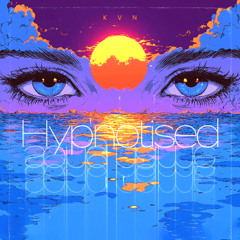 KVN - Hypnotised [FREE DL]
