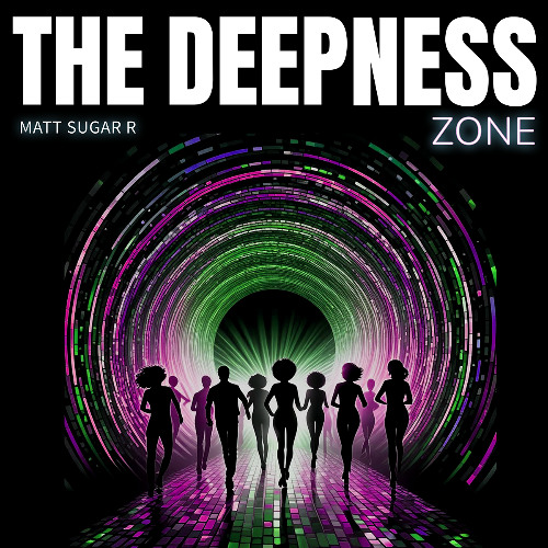 Matt Sugar R - The Deepness Zone (Jazz Mix)