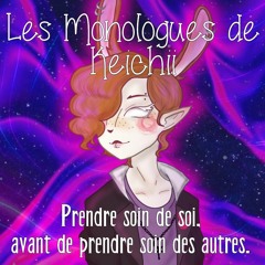 Prendre Soin De Soi, Avant Les Autres - Les Monologues de Keichii