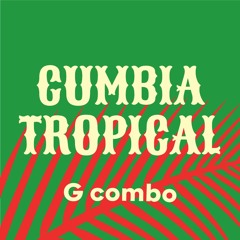 CUMBIA TROPICAL