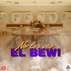 EL BEWI - No Los Veo Feat. Dj Crime Music, Crime Music Studio