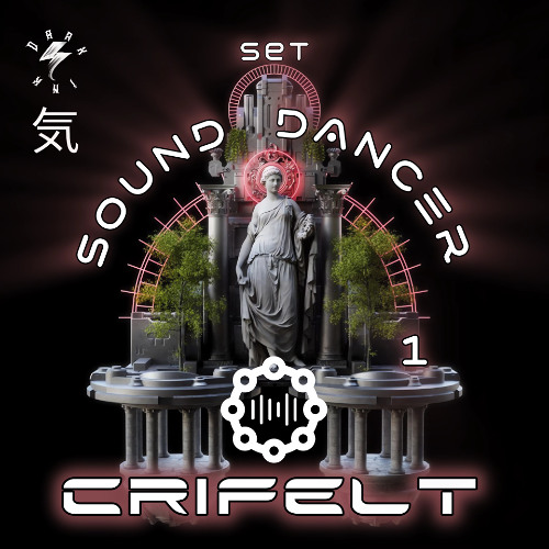 SOUND DANCER SET 1 CRIFELT \2024