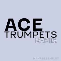 Ace Trumpets-Clipse (Remix)