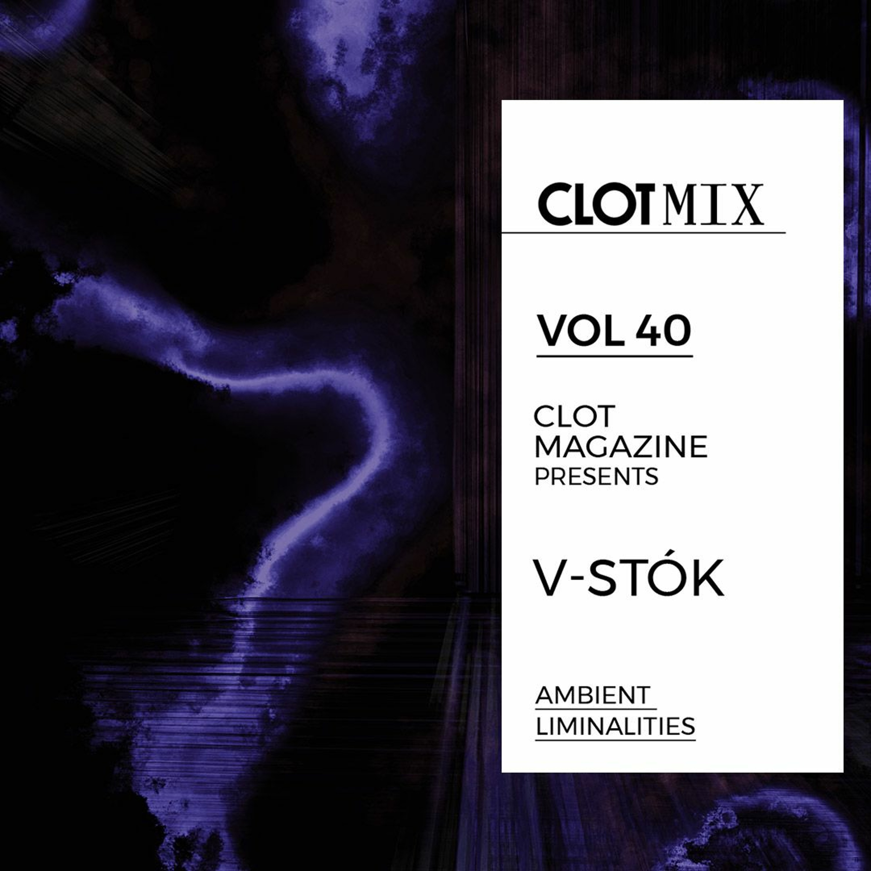 CLOT Magazine