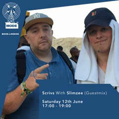 Scrivs W/Slimzee Gmix Mode June 21