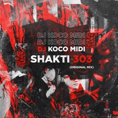 KOCO MIDI - SHAKTI 303 (Original Mix).wav.asd