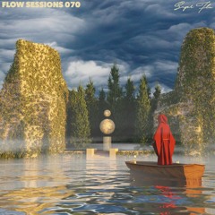 Flow Sessions 070 - Super Flu
