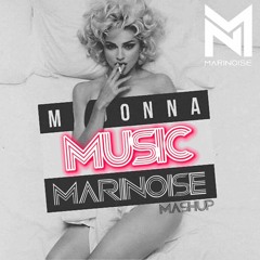 Madonna - Music (Marinoise Mashup) [FREE DOWNLOAD] [PREVIEW] (filtered for copyright)
