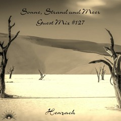 Sonne, Strand und Meer Guest Mix #127 by HENZACH