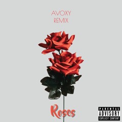 Roses (Remix)