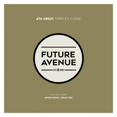 Ata Urkut - Temple's Curse [Future Avenue]
