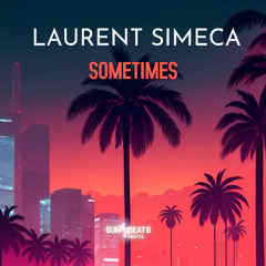 Laurent Simeca - Sometimes (radio Edit)