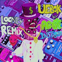Apashe & Instasamka - Uebok (Looney Remix)