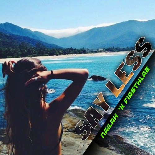 Say Less (AfroChill) FirstKlaz Dj - 2021 MiX.mp3