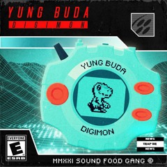 Yung Buda - Digimon