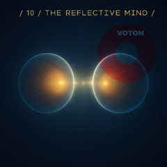 / 10 / The Reflective Mind /
