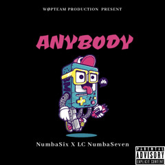 Anybody-NumbaSix x LC NumbaSeven