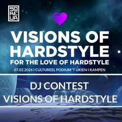 VISIONS OF HARDSTYLE 2026 DJ CONTEST | SQREUR DJ CONTEST | EUPHORIC HARDSTYLE CLASSICS