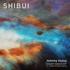 PREMIERE: Johnny Hulus - Ocean Breeze (Olivier Romero Remix) [SHIB004]