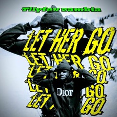 let her go(remix)