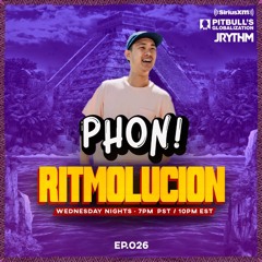 @JRYTHM - #RITMOLUCION EP. 026: PHON