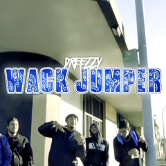 Dreezzy - Wack jumper