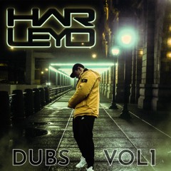 HARLEY D - DUBS VOL 1 (OUT NOW) - CLICK BUY NOW OR MESSAGE ME TO GET A COPY