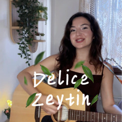 Gülce Delice Zeytin (Ezginin Günlüğü - Cover)