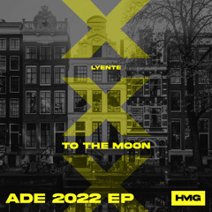 Lyente - To The Moon