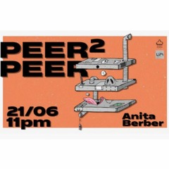 Anita Berber  Peer2Peer (vinyl only)